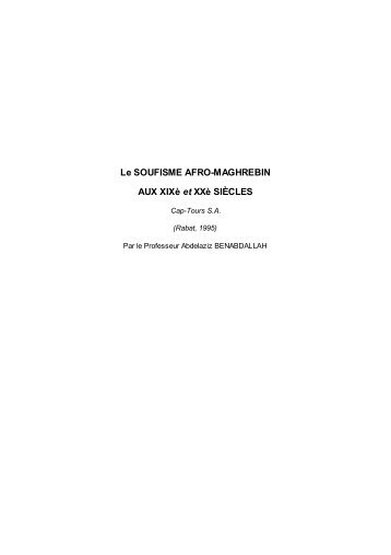 Le SOUFISME AFRO-MAGHREBIN AUX XIXè et XXè SIÈCLES