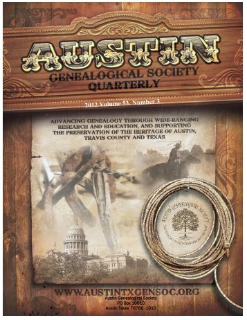 Austin Genealogical Society PO Box 10010 Austin Texas 78766 -1010