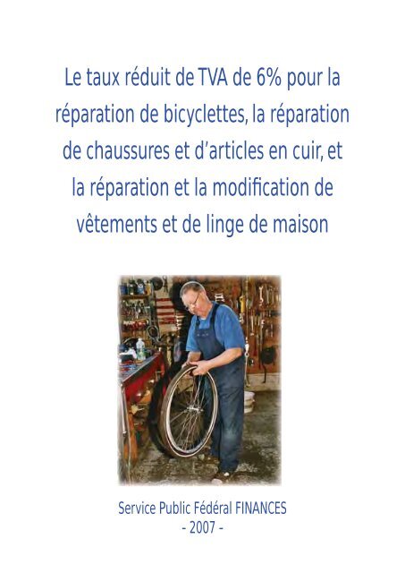 Le taux réduit de TVA de 6% pour la réparation de bicyclettes, la ...