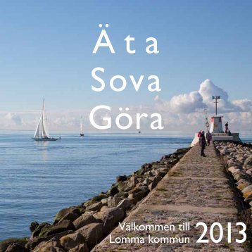 Äta Sova Göra - Lomma kommun