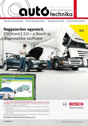 Nagyszerűen egyszerű. ESI[tronic] 2.0 – a Bosch új ... - Autótechnika