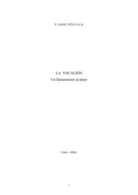 LA VOCACIÓN Un llamamiento al amor - Autores Catolicos