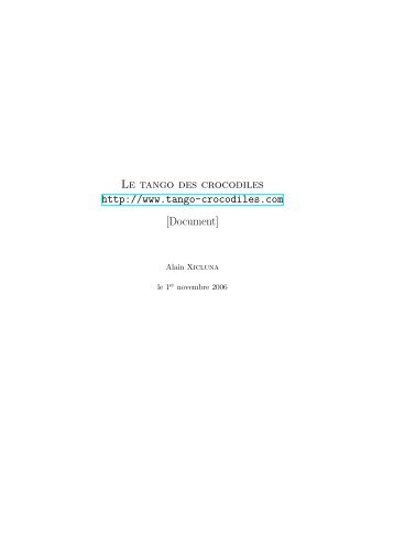 Le tango des crocodiles http://www.tango-crocodiles.com [Document]