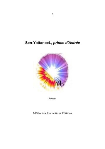 Sen-YattanoeL, prince d'Astrée - YattanoeL.com