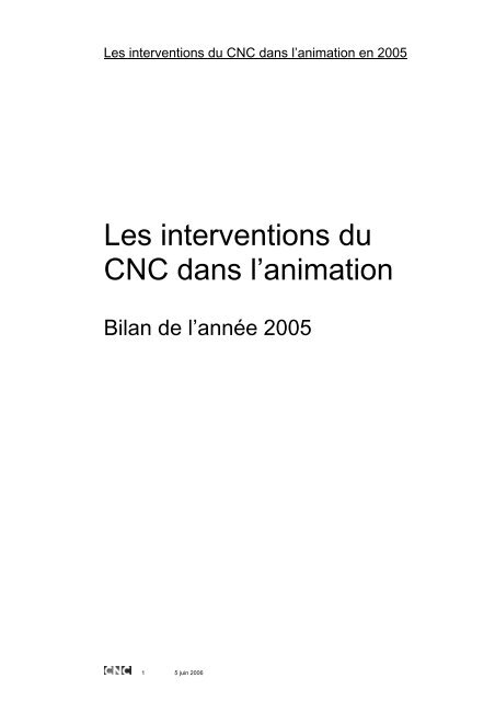 Les interventions du CNC dans l'animation - Bilan 2005