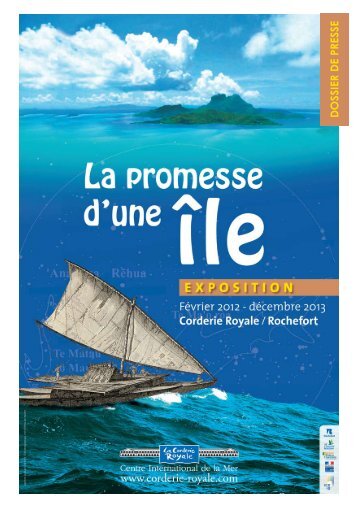 Téléchargez ici le dossier de présentation La ... - Corderie Royale