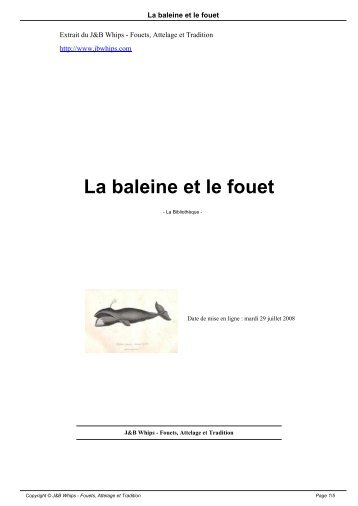 La baleine et le fouet - J&B Whips