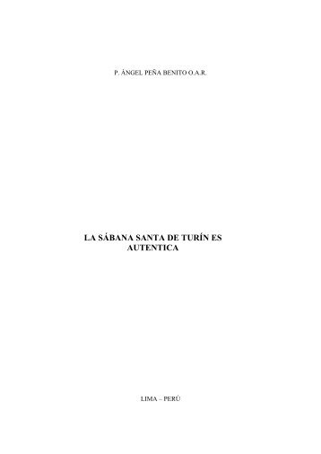 LA SÁBANA SANTA DE TURÍN ES AUTENTICA - Autores Catolicos