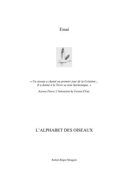 Essai Lalphabet Des Oiseaux Langue Des Oiseaux