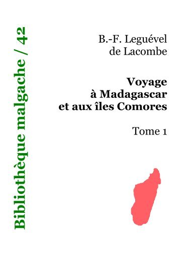 le Madagascar. - Webrairie