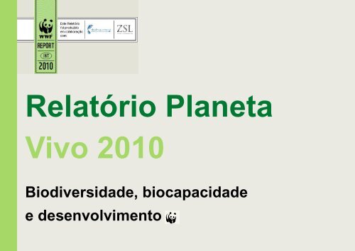 Relatório Planeta Vivo 2010 - WWF