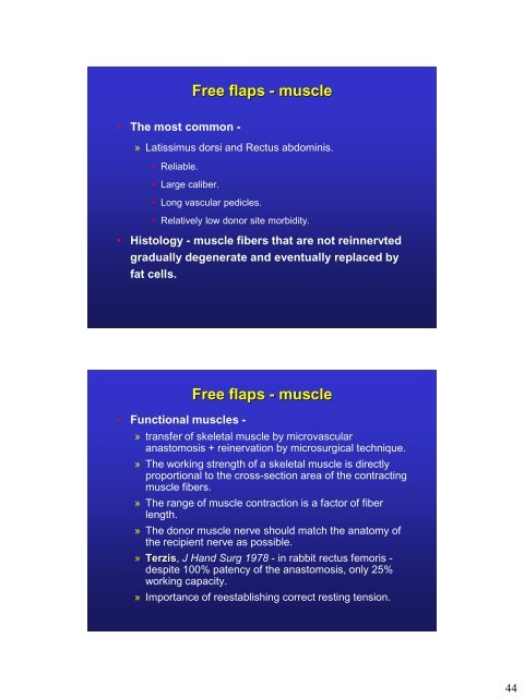 Principles of Microvascular Surgery.