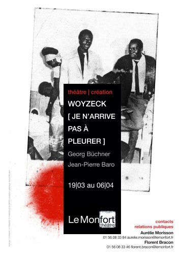 Woyzeck (je n'arrive pas à pleurer) - Le Monfort