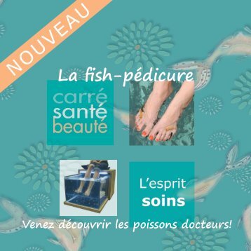 brochure fish pédicure - Carré Santé Beauté
