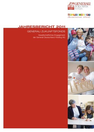 Jahresbericht 2011 (6,43 MB) - Generali Deutschland