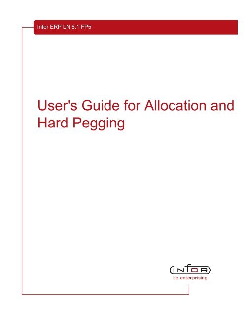 Allocation and Hard Pegging - Baan Implementation Help ...