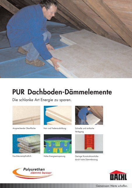 PUR Dachboden-Dämmelemente.qxp - Karl Bachl GmbH & Co KG