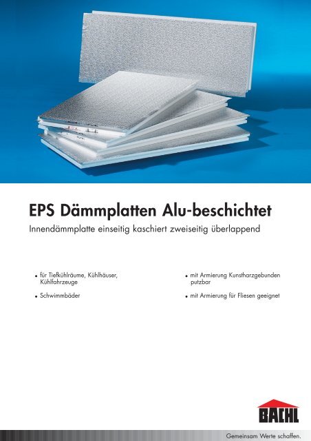 EPS Dämmplatten Alu-beschichtet.qxp - Karl Bachl GmbH &amp; Co KG