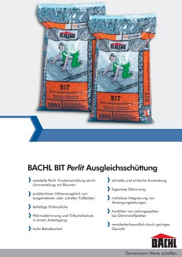 BACHL BIT Perlit Ausgleichsschüttung - Karl Bachl GmbH & Co KG