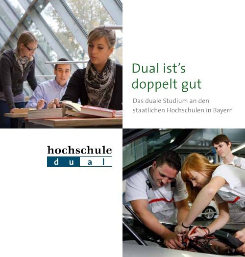 Dual ist's doppelt gut - Hochschule dual