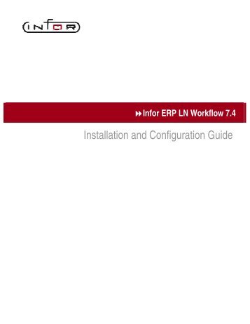 Infor ERP LN Workflow 7.4 - Installation and Configuration Guide