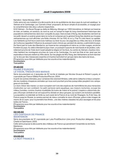 Semaine n° 36 du 29 août au 04 septembre 2009 - France 5