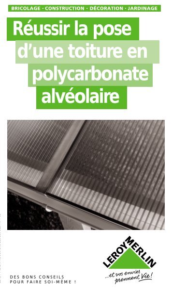 La pose d'une toiture en polycarbonate alvéolaire - Pays Loudunais
