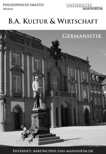 Germanistik - Bachelor Kultur und Wirtschaft - Universität Mannheim