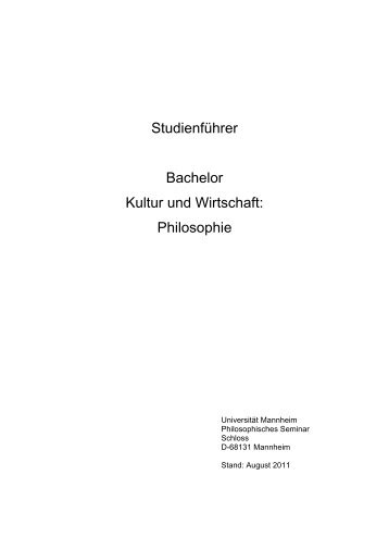 Philosophie - Bachelor Kultur und Wirtschaft - Universität Mannheim