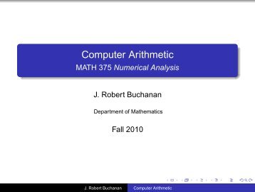 Computer Arithmetic - MATH 375 Numerical Analysis