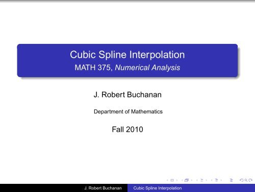 Cubic Spline Interpolation - MATH 375, Numerical Analysis