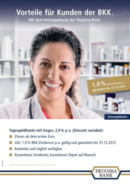 Vorteile Fur Kunden Der Bkk Bei Der Degussa Bank