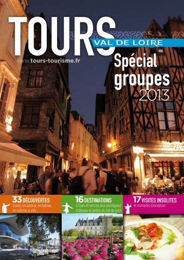 Téléchargez la brochure "SPECIAL GROUPES 2013 - Office de ...