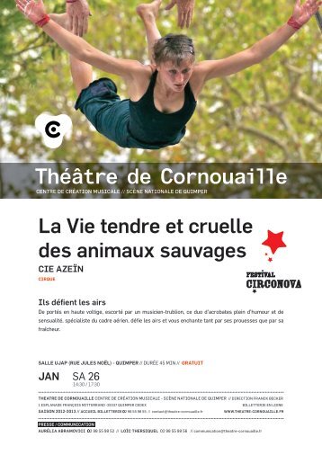 La Vie tendre et cruelle des animaux sauvages - Théâtre de ...