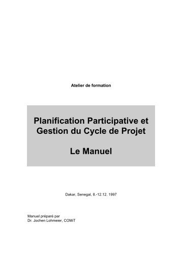 Planification Participative et Gestion du Cycle de Projet Le ... - Baobab