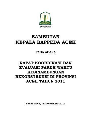 Sambutan Ka.Bappeda Rakor Paruh Waktu ... - BAPPEDA Aceh