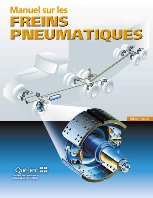 Système de freinage pneumatique poids lourd : Un pilier de la sécurité routière () Système de freinage pneumatique poids lourd : Un pilier de la sécurité routière