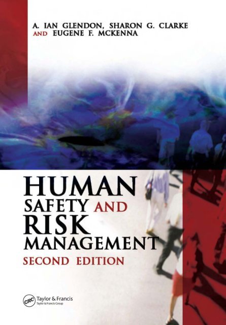 human safety and risk management second edition a. ian glendon