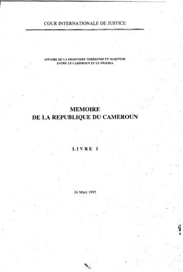 MEMOIRE DE LA REPUBLIQUE DU CAMEROUN - Cour ...