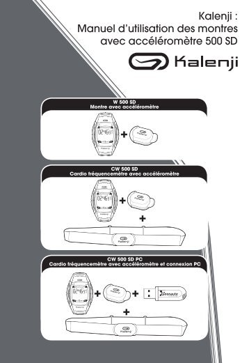 Kalenji : Manuel d'utilisation des montres avec ... - Geonaute