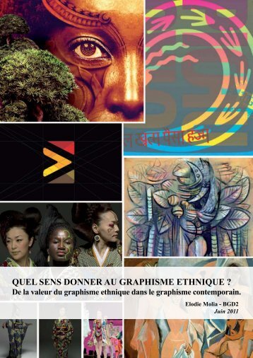 Quel sens donner au Graphisme ethniQue ? - graphic design