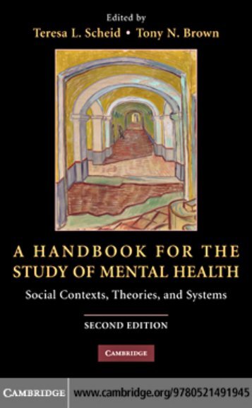 A Handbook for the Study of Mental Health: Social Contexts ...