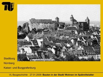 Bauten in der Stadt/ Wohnen im Spätmittelalter