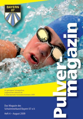 Das Magazin des Schwimmerbund Bayern 07 ... - SB Bayern 07 e.V.