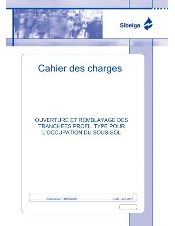 Cahier des charges ouverture et remblayage tranchées - Sibelga