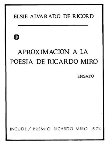 elsie alvarado de ricord 8 aproximacion a la poesia de ricardo miro