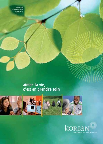 Rapport d'activité et résultats 2010/2011 - Korian