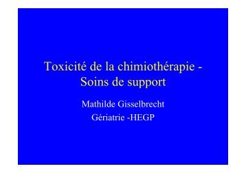 Toxicité de la chimiothérapie-soins de support, par le Dr M ...