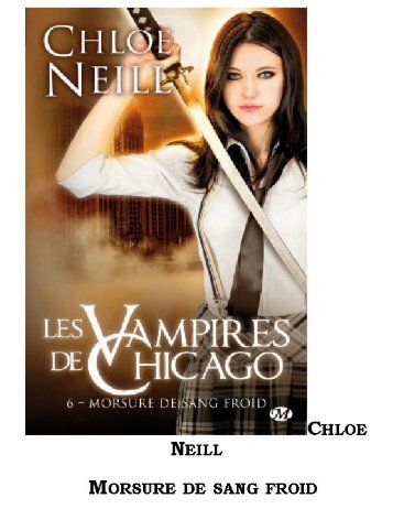 Neill Chloe - Morsure De Sang Froid - Les Vampires De ... - Index of
