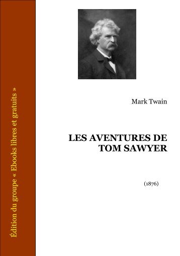 les aventures de tom sawyer - CRDP de l'Académie de Strasbourg